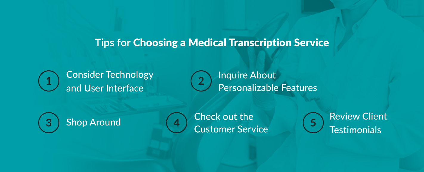 Tips for Choosing a Medical Transcription Service