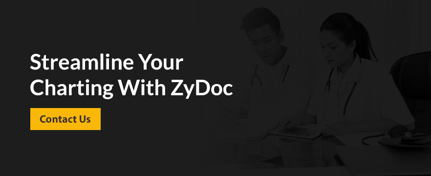 Streamline Your EHR Charting with ZyDoc