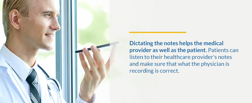 how dictation benefits patients and doctors
