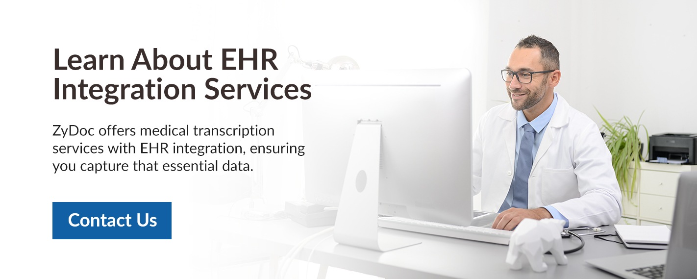  Discover ZyDoc's EHR Documentation Services