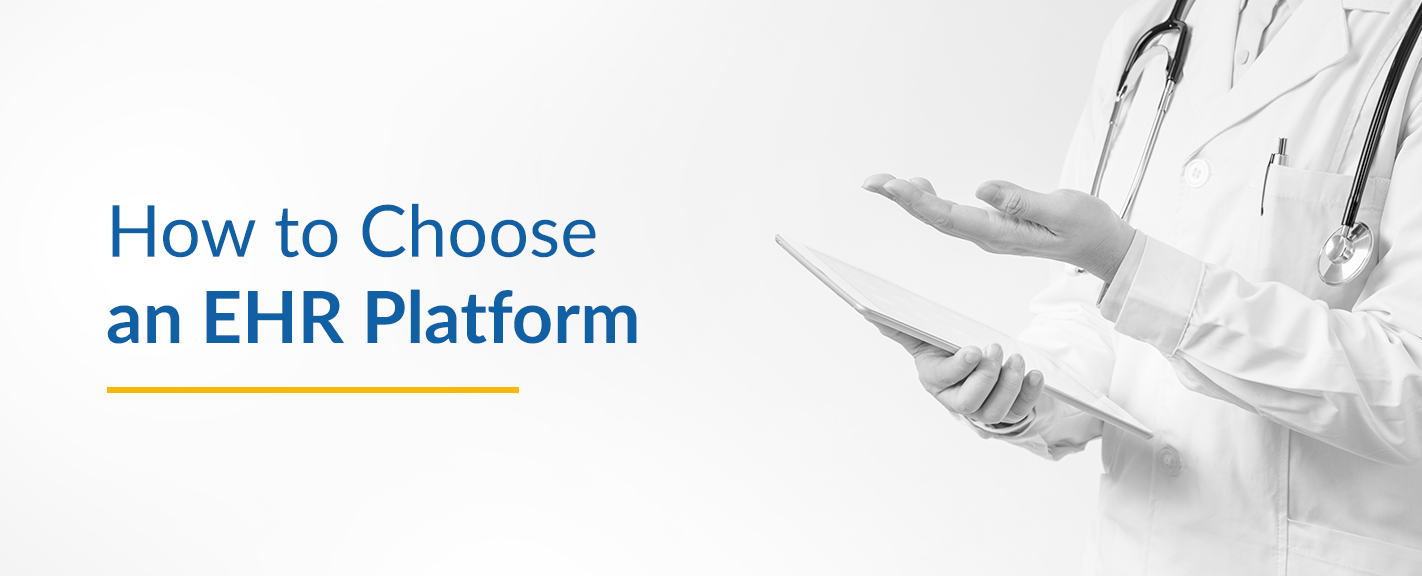 How-to-Choose-an-EHR-Platform